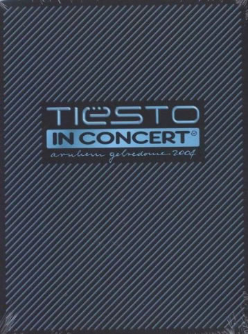 DJ tiesto DJ Tiesto in concert 2004
